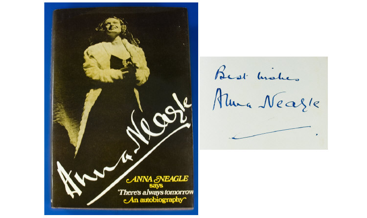 Appraisal: Signed Anna Neagle Autobiography 'There's Always Tomorrow' including notice from