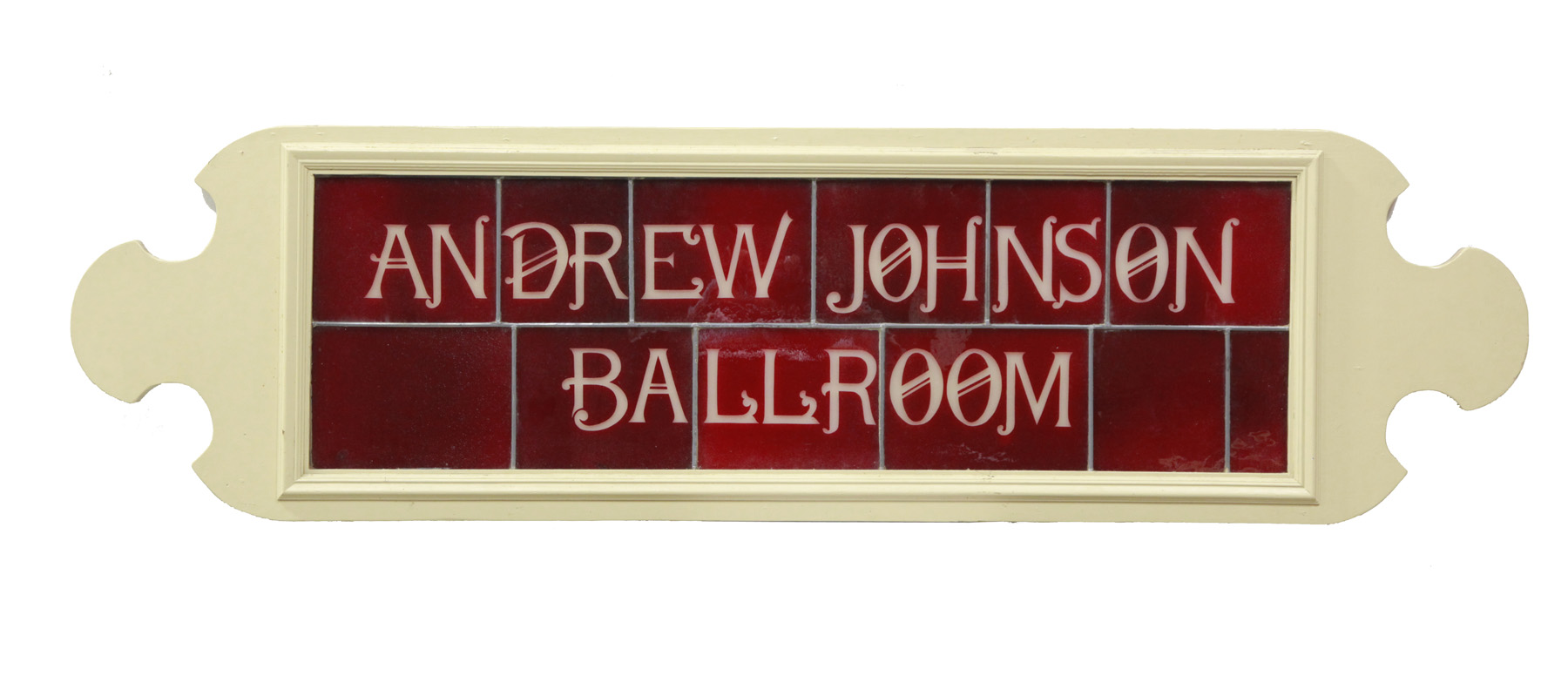 Appraisal: LEADED STAINED GLASS SIGN ANDREW JOHNSON BALLROOM American st quarter-