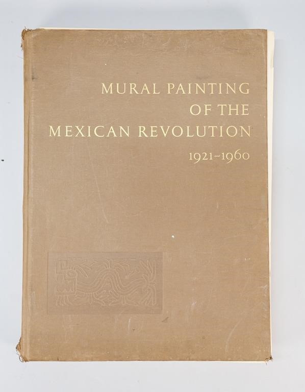 Appraisal: Mural Painting of the Mexican Revolution Published by The Editorial