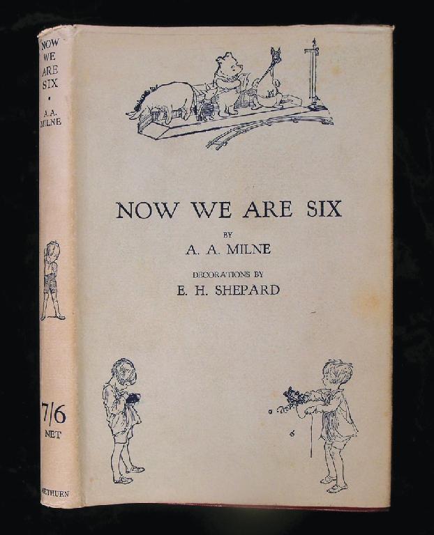 Appraisal: Milne A A Winnie-the-Pooh Methuen London Now We Are Six