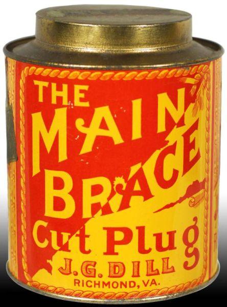 Appraisal: Main Brace Cut Plug Tobacco Canister Description Manufactured by J