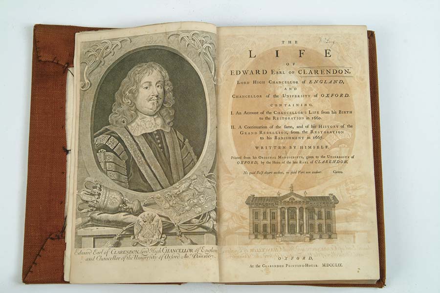 Appraisal: THE LIFE OF EDWARD EARL OF CLARENDON Written by himself