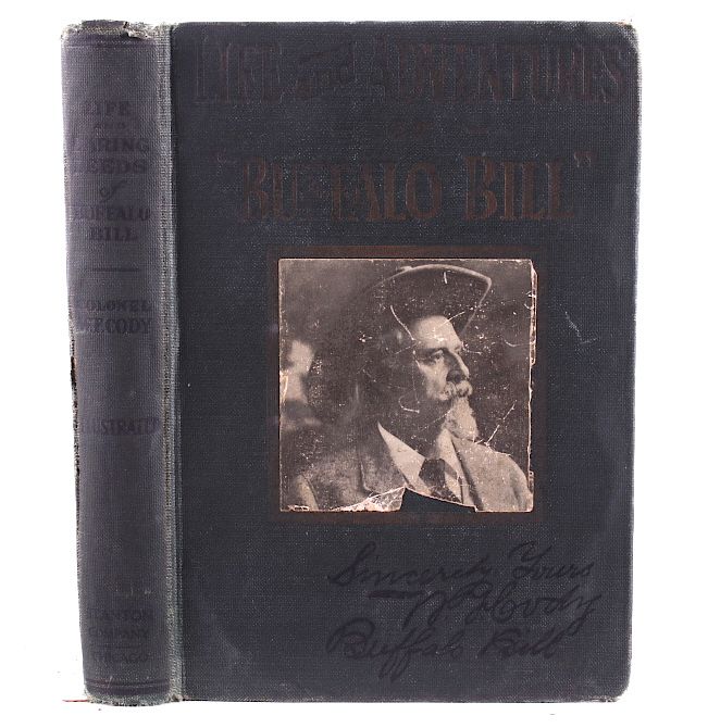 Appraisal: Life Adventures of Buffalo Bill st Edition This is a