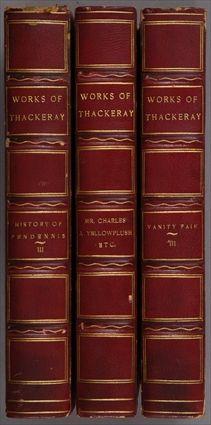 Appraisal: THACKERAY WILLIAM MAKEPEACE WORKS Boston Estes Lauriat Royal VO volumes