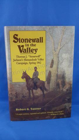 Appraisal: Stonewall in the Valley Author s Robert G Tanner Edition