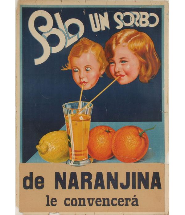 Appraisal: Solo un Sorbo de Naranjina le Convencera vintage citrus drink