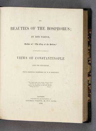 Appraisal: BARTLETT PLATES PARDOE BEAUTIES OF THE BOSPHORUS VIEWS OF CONSTANTINOPLE