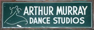 Appraisal: Arthur Murray Dance Studios self framed tin sign nice condition