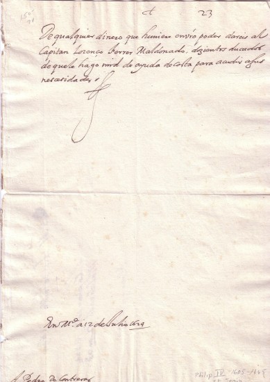 Appraisal: PHILIP IV KING OF SPAIN Letter Signed with his sign