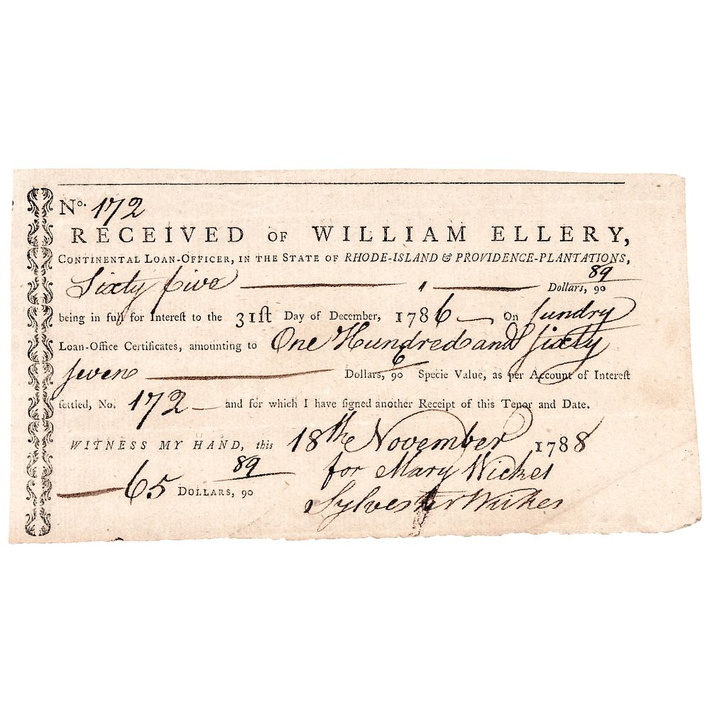 Appraisal: Unique WILLIAM ELLERY Continental Loan Office Rhode Island Interest Form