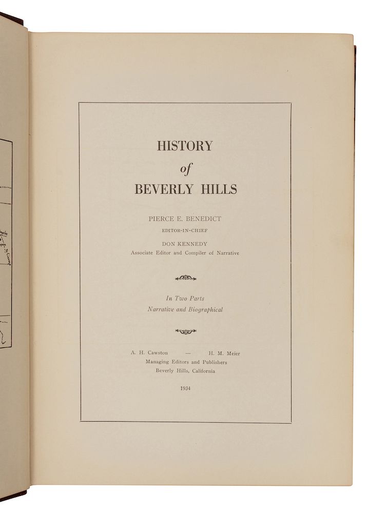 Appraisal: BENEDICT Pierce E editor - History of Beverly Hills Beverly