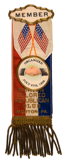 Appraisal: POLITICS REPUBLICAN PARTY Morton Pennsylvania Colored Republican Club Elaborate membership