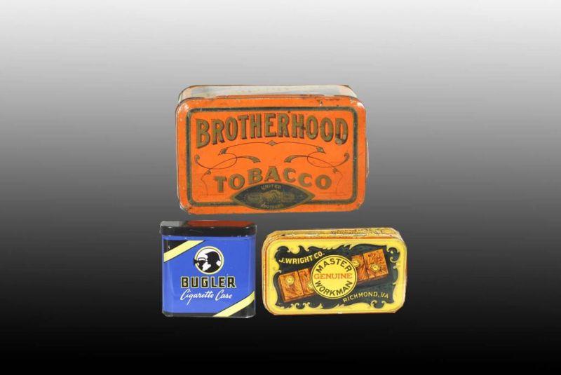 Appraisal: Lot of Tobacco Tins Description Includes Brotherhood Square Corner Tobacco