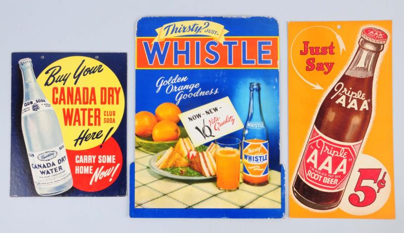 Appraisal: Lot Of Assorted Soda Advertising Signs The whistle sign is