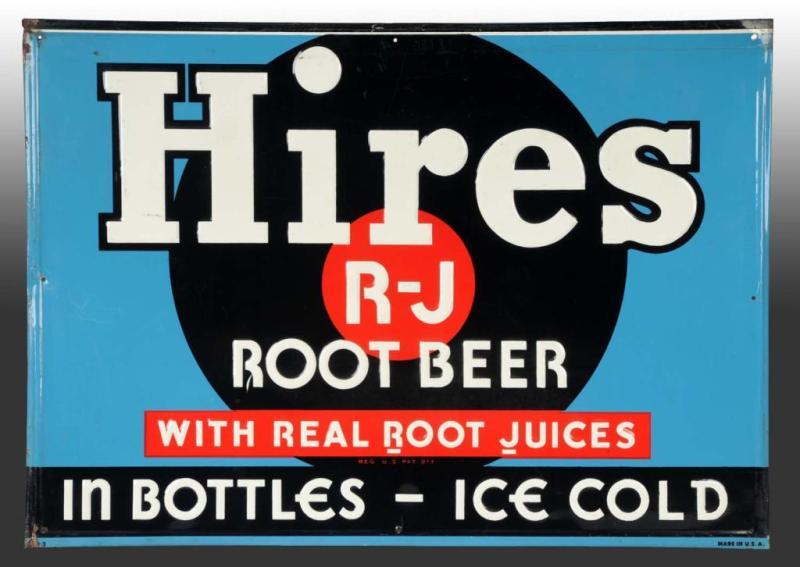 Appraisal: Embossed Tin Hires Root Beer Sign Description A few medium