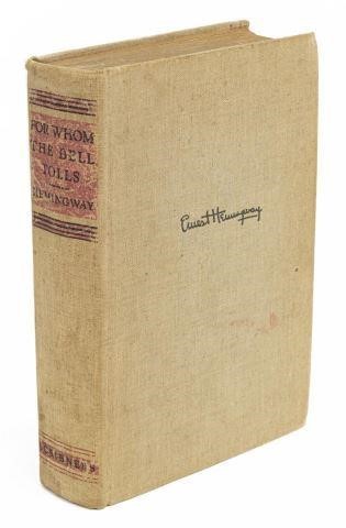 Appraisal: Book For Whom the Bell Tolls Ernest Hemingway - Charles