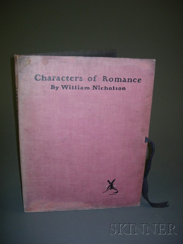 Appraisal: Nicholson William - Characters of Romance London William Heinemann with