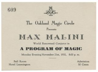 Appraisal: Malini Max Oakland Magic Circle Program Admission Ticket Malini Max