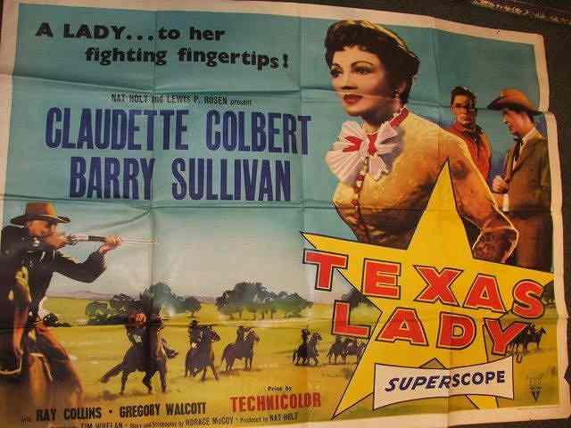 Appraisal: TEXAS LADY RKO western starring Claudette Colbert British quad x