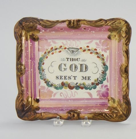 Appraisal: SUNDERLAND PINK LUSTRE PLAQUE Circa Thou God Sees't Me with