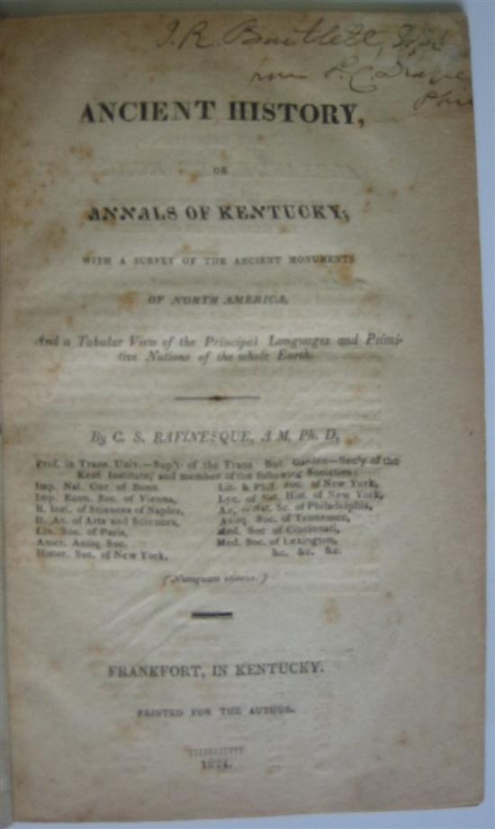 Appraisal: KENTUCKY Rafinesque-Schmaltz Constantine Samuel Ancient History or Annals of Kentucky