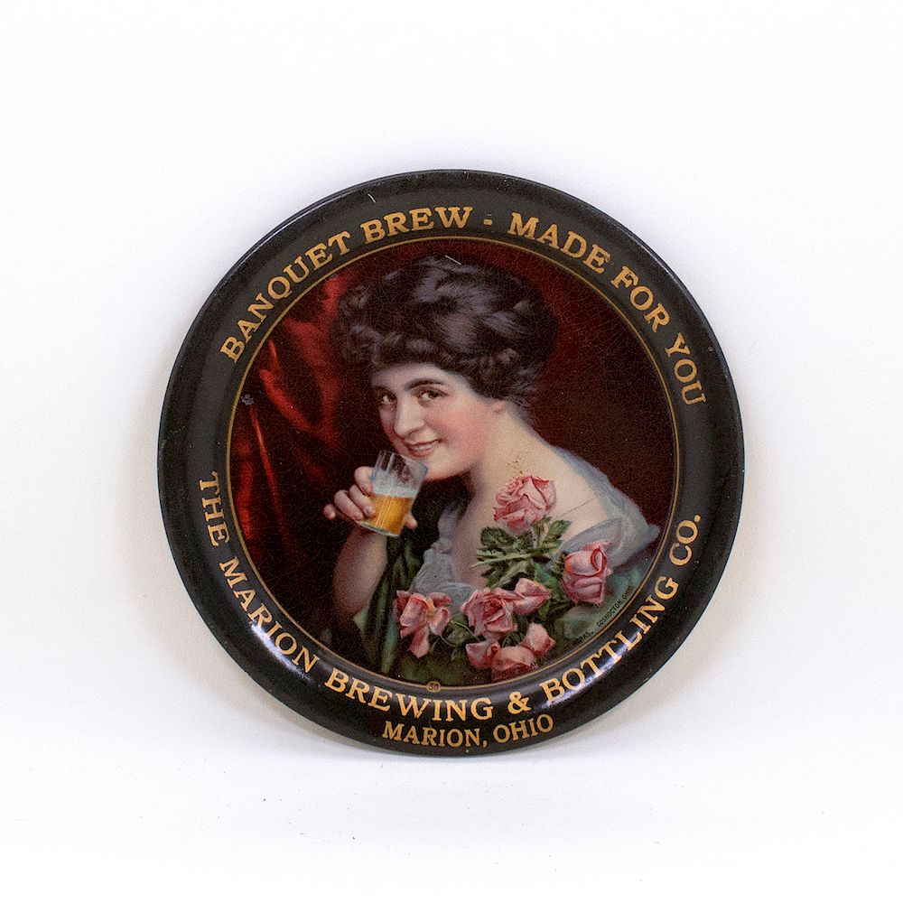 Appraisal: Marion Brewing Toasting Brunette Tip Tray Reference n a Brewery