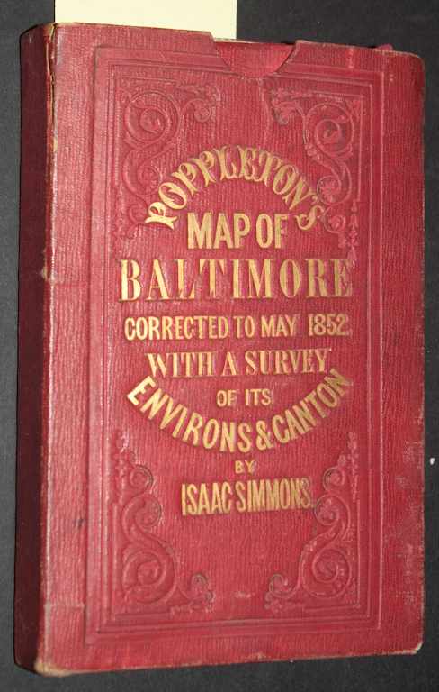 Appraisal: Baltimore Map Poppleton ''Map of Baltimore Corrected to May With