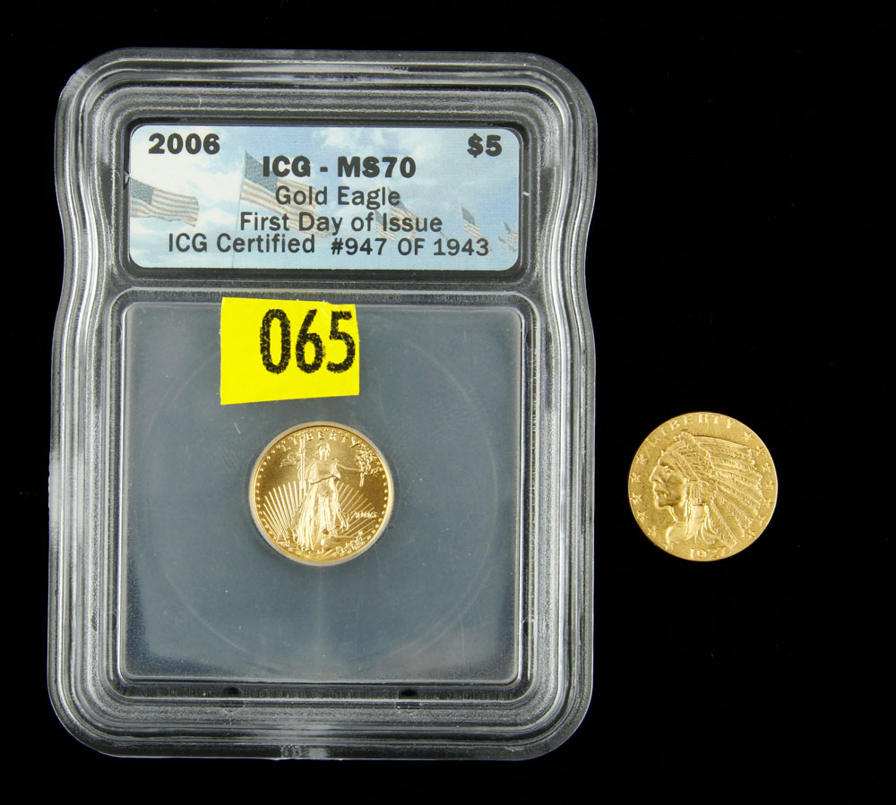 Appraisal: - Two American Gold Coins Lot of two American gold