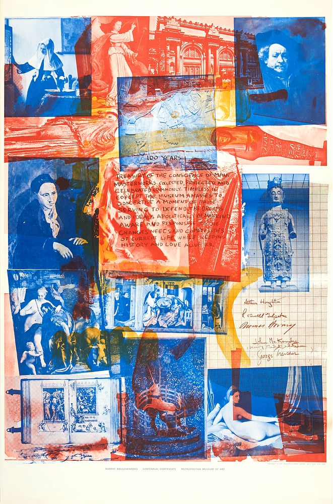 Appraisal: Robert Rauschenberg Centennial Certificate Met Exhibition Poster Robert Rauschenberg -