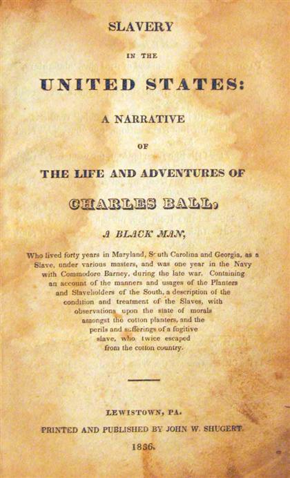 Appraisal: vol Ball Charles Slavery in The United States A Narrative