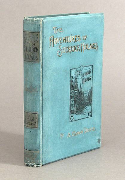 Appraisal: DOYLE ARTHUR CONAN SIR The Adventures of Sherlock Holmes London