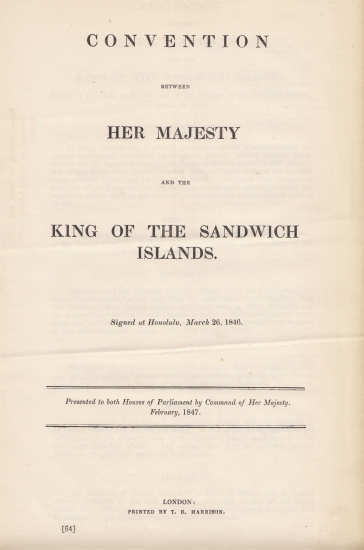 Appraisal: HAWAII Convention between Her Majesty and the King of the