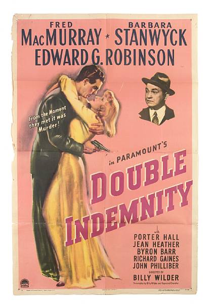 Appraisal: Double Indemnity Paramount one-sheet condition B- folded some pencil marks