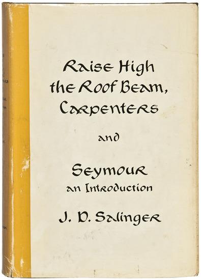 Appraisal: SALINGER J D Raise High the Roofbeam Carpenters and Seymour