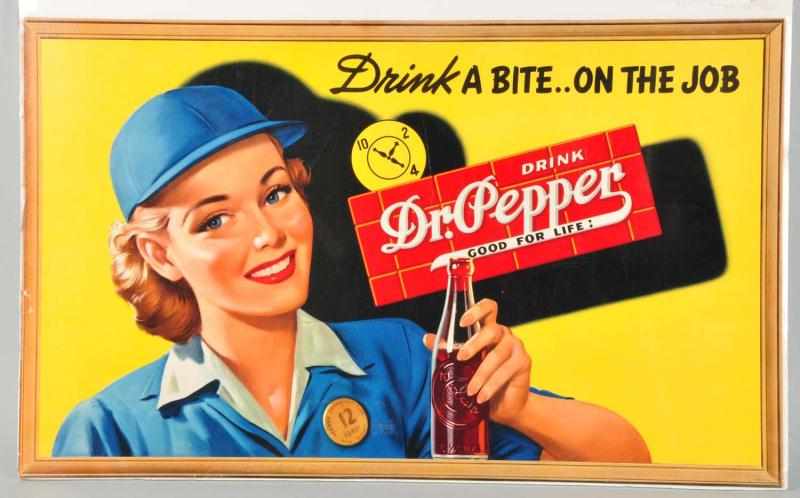 Appraisal: Drink-A-Bite on The Job Dr Pepper Sign Description Great image