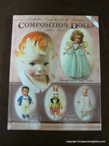 Appraisal: American Composition Doll Reference Book - - Encyclopedia of American