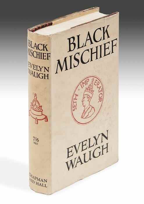 Appraisal: Waugh Evelyn Black Mischief first edition original patterned cloth spine