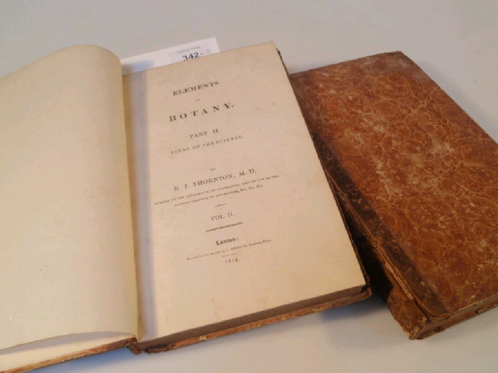 Appraisal: Thornton R J - Elements of Botany vols for the