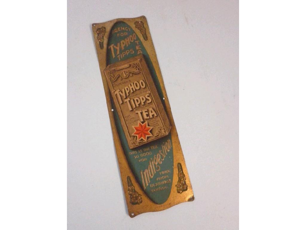 Appraisal: An early thC tin plate Typhoo Tipps Tea door plate