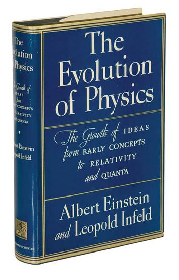 Appraisal: EINSTEIN Albert and Leopold INFELD The Evolution of Physics The