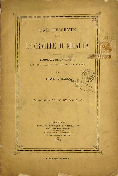 Appraisal: MORHANGE SALVADOR Une Descente dans le Cratere du Kilauea Esquisses