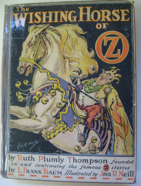 Appraisal: Ruth Plumly Thompson The Wishing Horse of Oz founded on