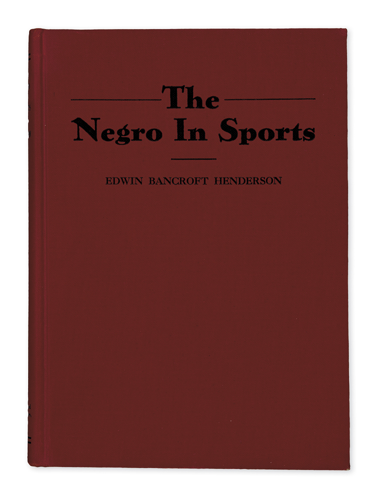 Appraisal: SPORTS Henderson Edwin Bancroft The Negro in Sports pages vo