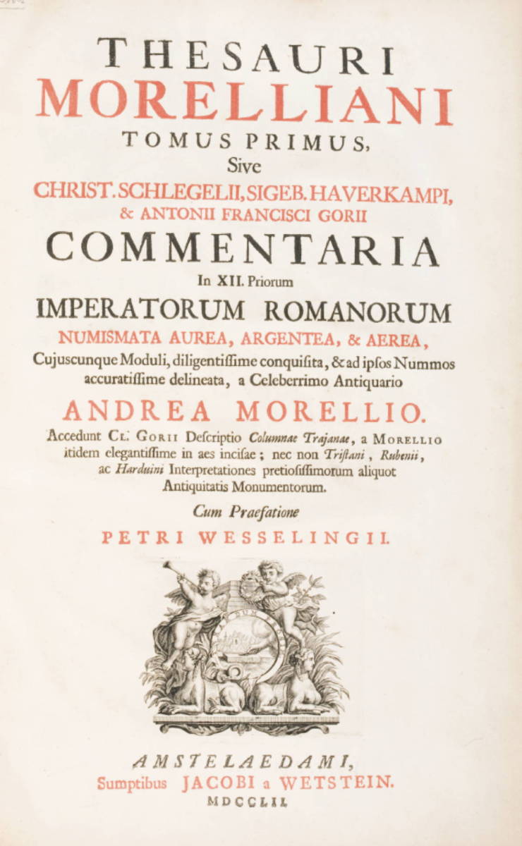 Appraisal: ANDREA MORELLIO THESAURI MORELLIANI IMPERATORUM ROMANORUM AMSTERDAM Vellum bound in