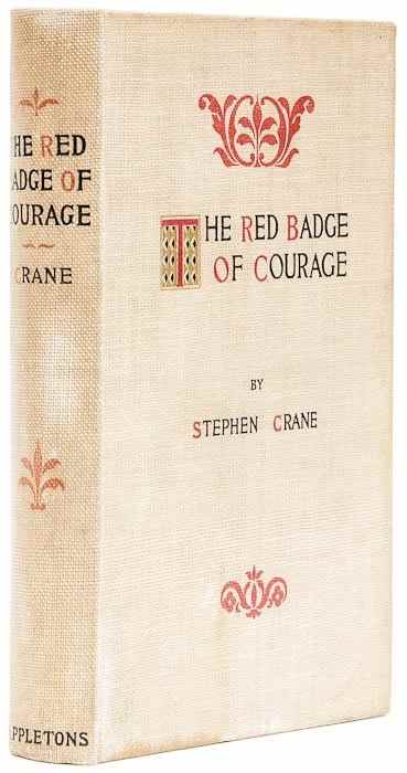 Appraisal: Crane Stephen The Red Badge of Courage first edition first