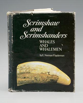 Appraisal: Flayderman scrimshaw book E Norman Flayderman Scrimshaw and Scrimshanders Whales