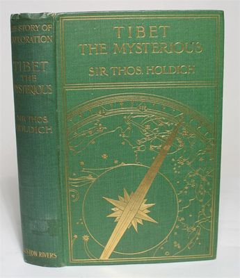 Appraisal: Tibet - Holdich Thomas Tibet the Mysterious illus W A