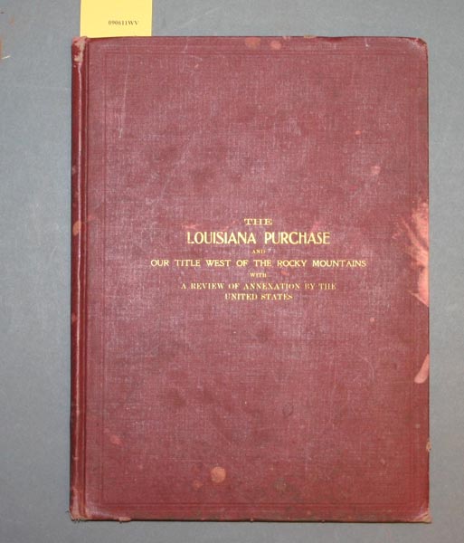 Appraisal: Louisiana Purchase Binger Hermann The Louisiana Purchase And Our Title