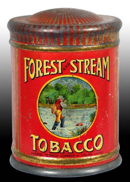 Appraisal: Forest Stream Tobacco Canister Description Manufactured by the Imperial Tobacco