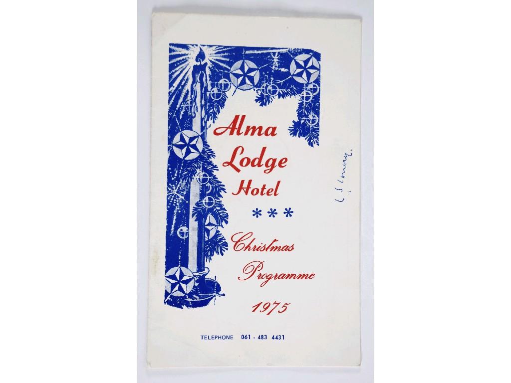 Appraisal: ALMA LODGE HOTEL CHRISTMAS PROGRAMME signed to the front cover